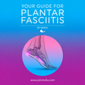 The Plantar Fasciitis Relief Guide